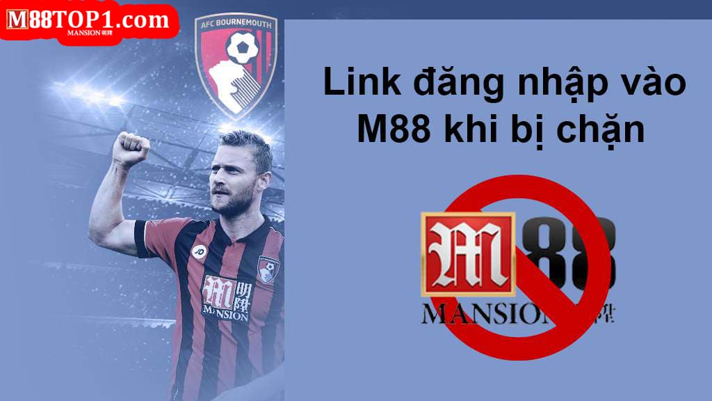 Khó khăn khi tìm Link vào M88Club