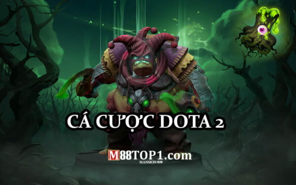 Đặt cược Dota 2