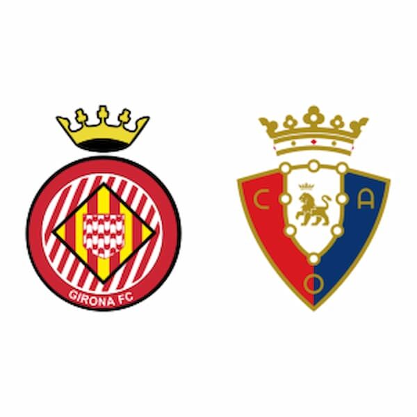 Soi kèo Girona FC vs Osasuna - Laliga